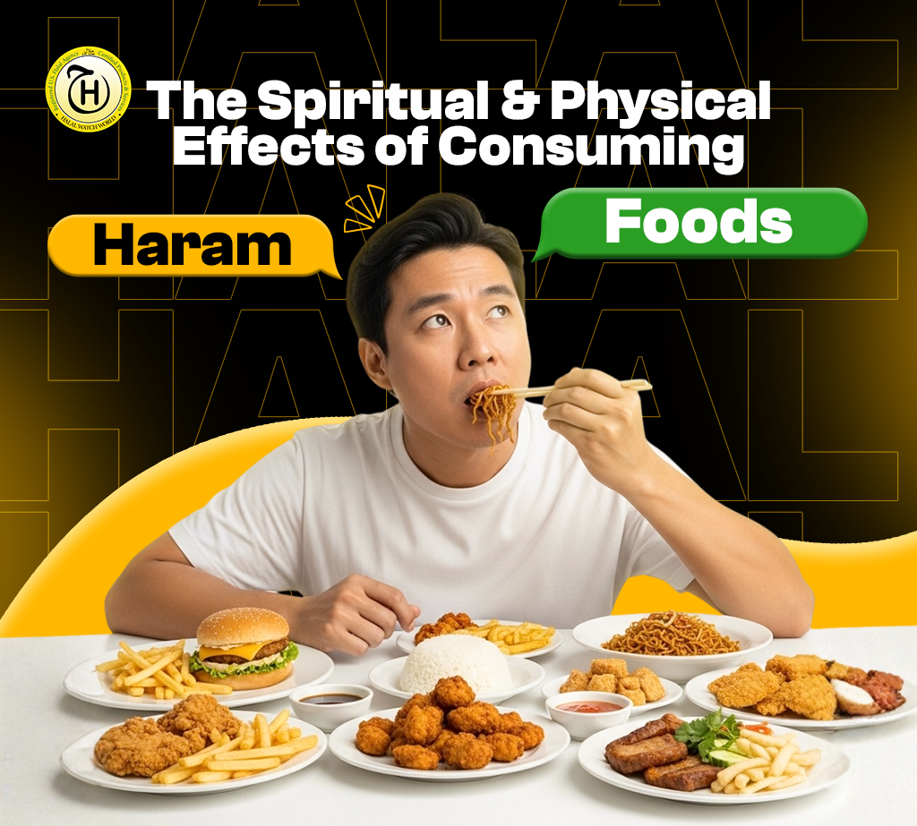 The Spiritual & Physical Effects of Consuming Haram Foods