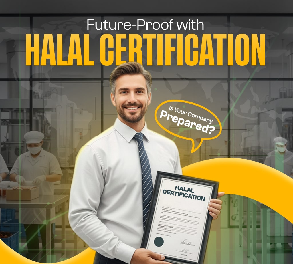 Why Should Companies Pursue Halal Certification Even Without Existing Customers Requiring It?
