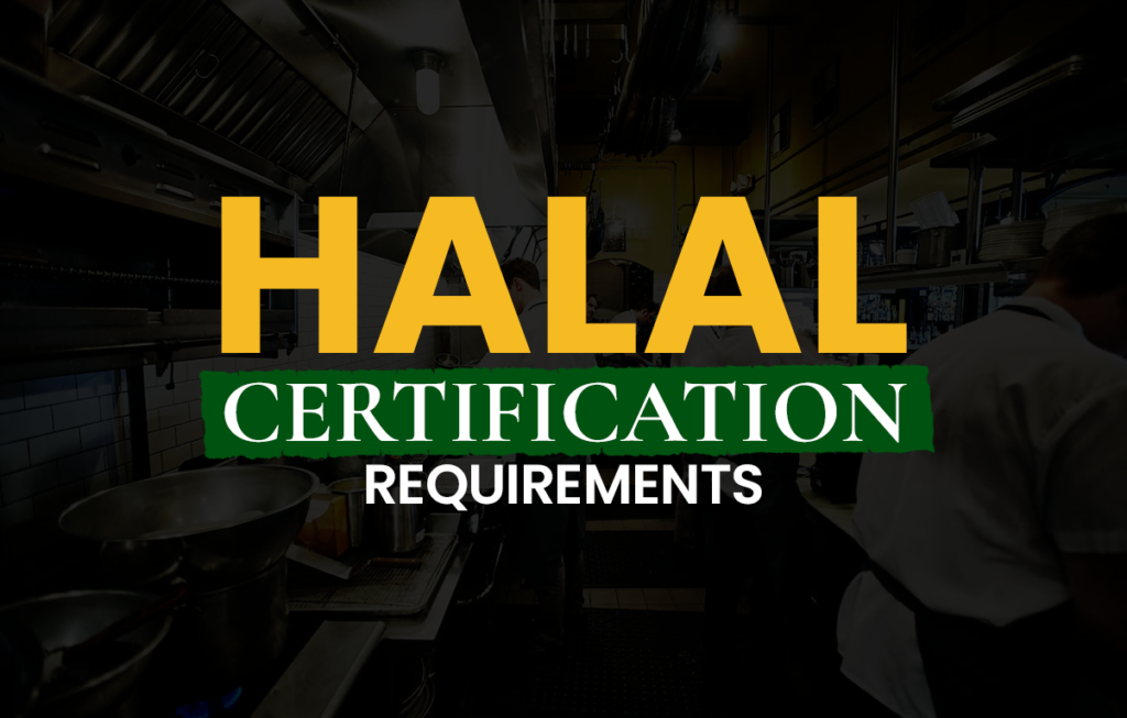 Halal Certification Requirements in The USA